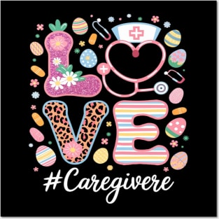 LOVE Stethoscope Scrub Caregiver Nurse Life Easter Day Posters and Art
